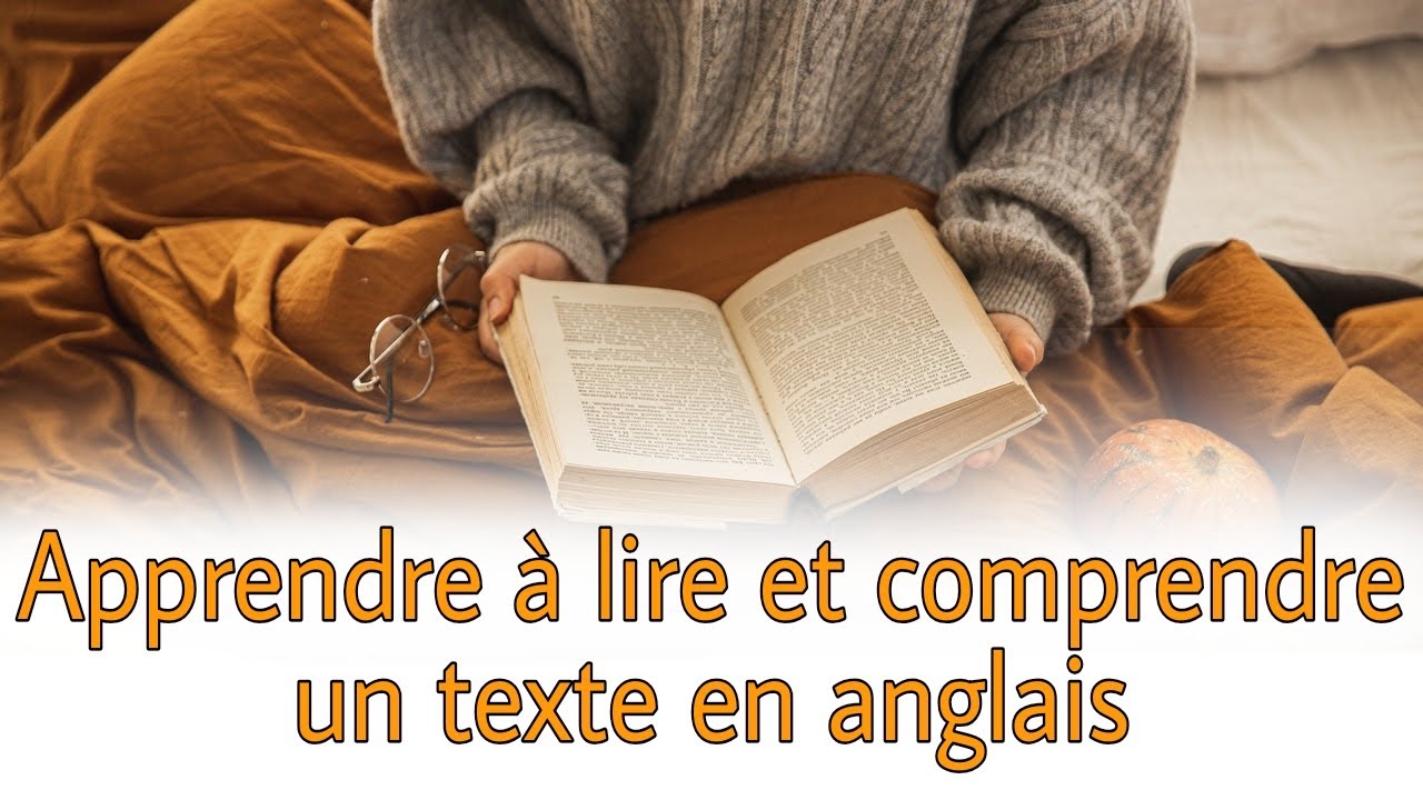Lire Le Texte Anglais Pour Les Débutants