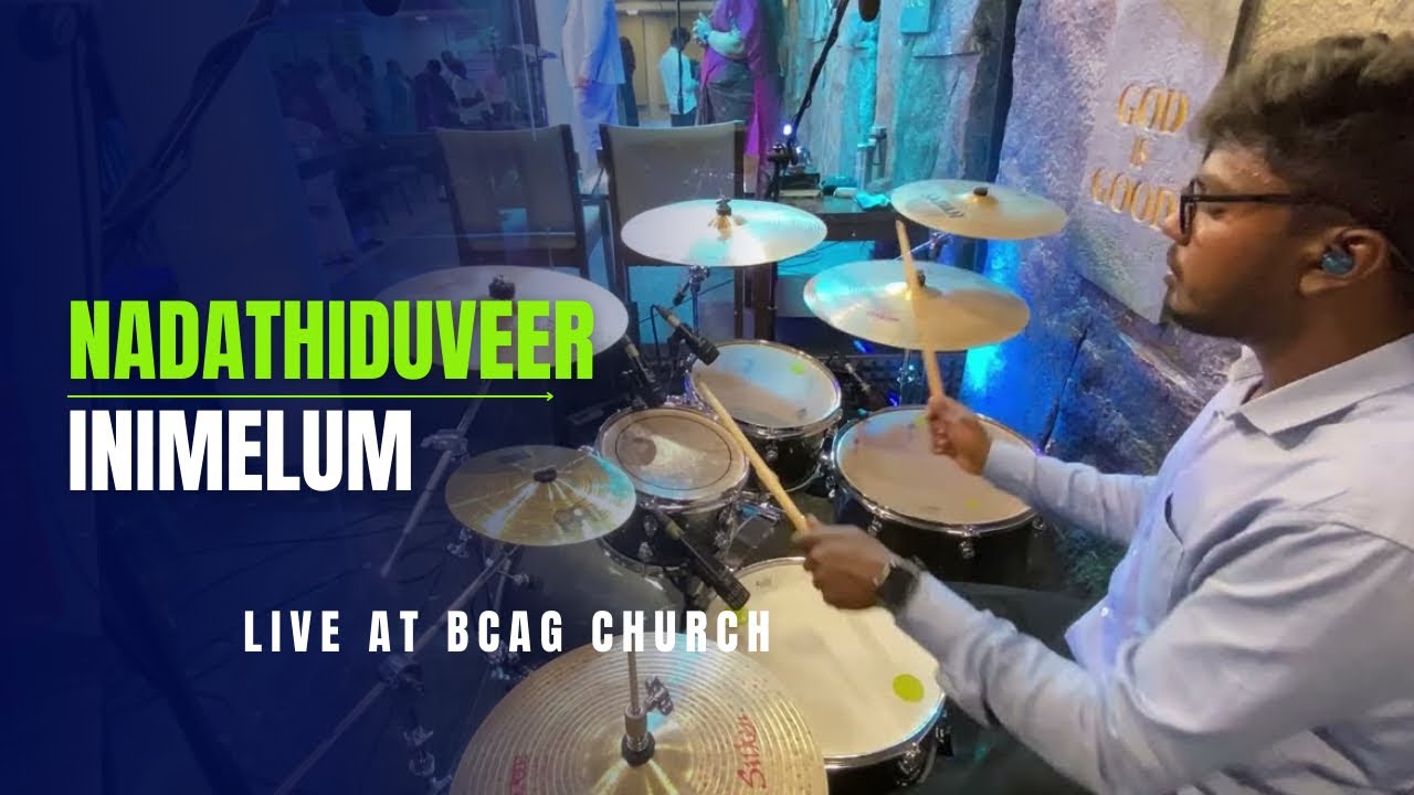 NADATHIDUVEER INMELUM / live drum cam at ​⁠@BlessingCentreAGChurch