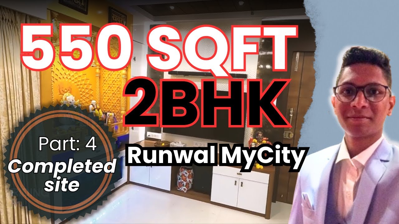550 sqft Compact 2BHK flat Interior Design at Runwal Mycity| Dombivali |Completed Site