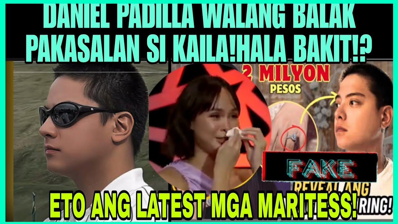 DANIEL PADILLA WALANG BALAK PAKASALAN SI KAILA ESTRADA HYALA BAKIT KAYA!