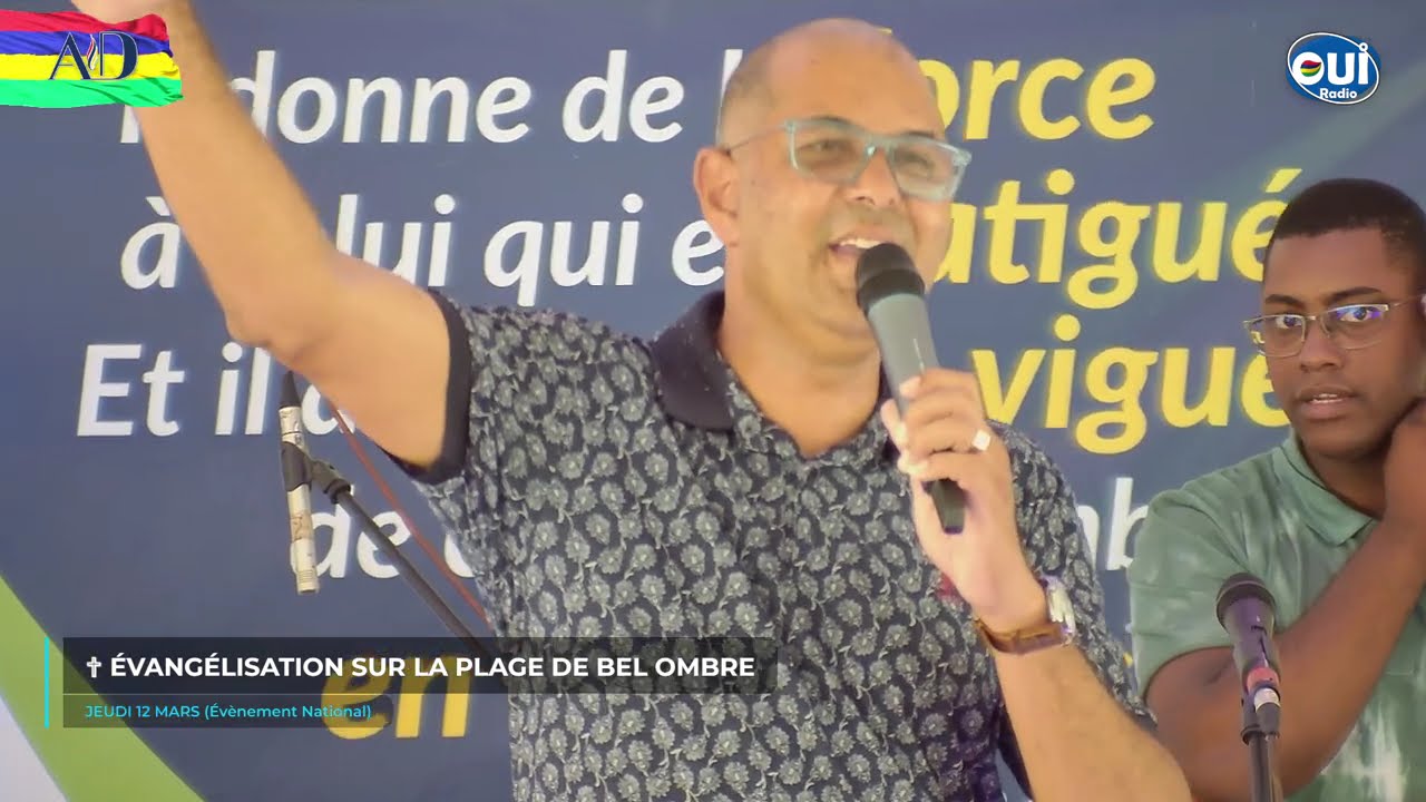 Évangélisation à Bel-Ombre - Jour 1 (L'Assemblée de Dieu) - Part 2