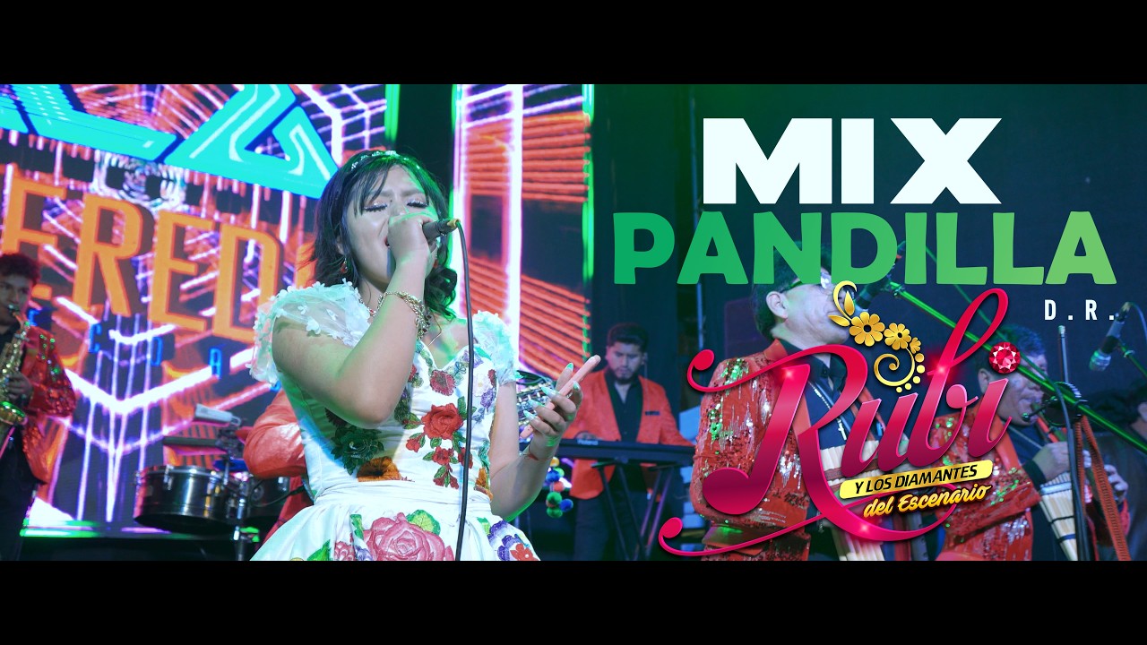 RUBI Y LOS DIAMANTES DEL ESCENARIO - MIX PANDILLA