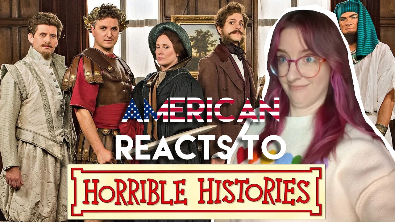 An American Reacts To Horrible Histories