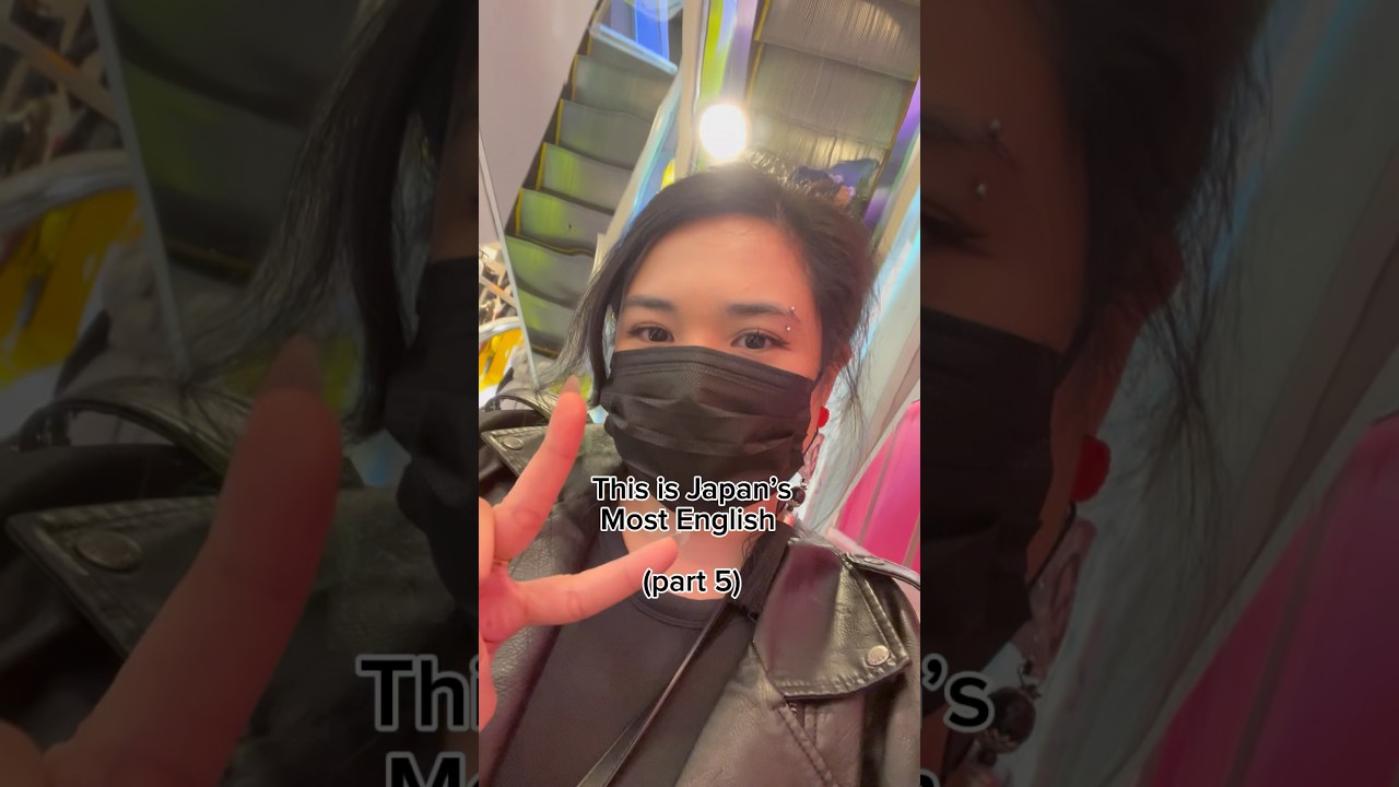 This is Japan’s most English (pt.5)￼
