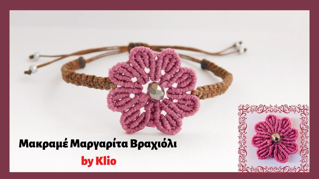 Βραχιολι Μακραμε Λουλουδι | Macrame Bracelet Tutorial | macrame pulseira paso a paso | macrame flor