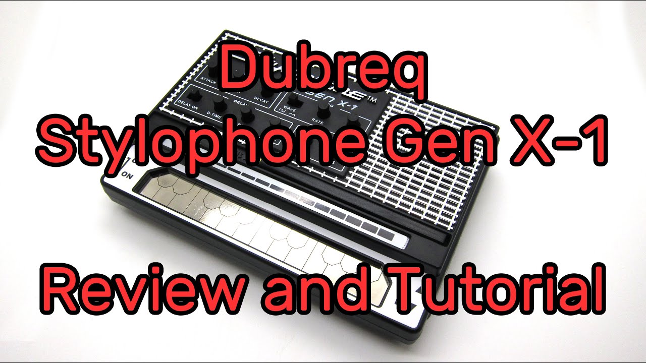 Dubreq Stylophone Gen X-1 - Unboxing, Review and Tutorial