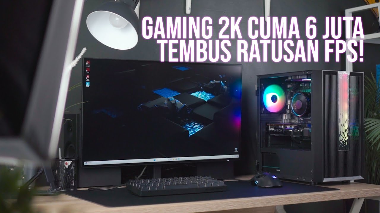 Rakit PC 2023 Gaming Sampe 2K di Settingan Resolusi Ultra dan Hemat Daya di Angka 6 Jutaan Aja?