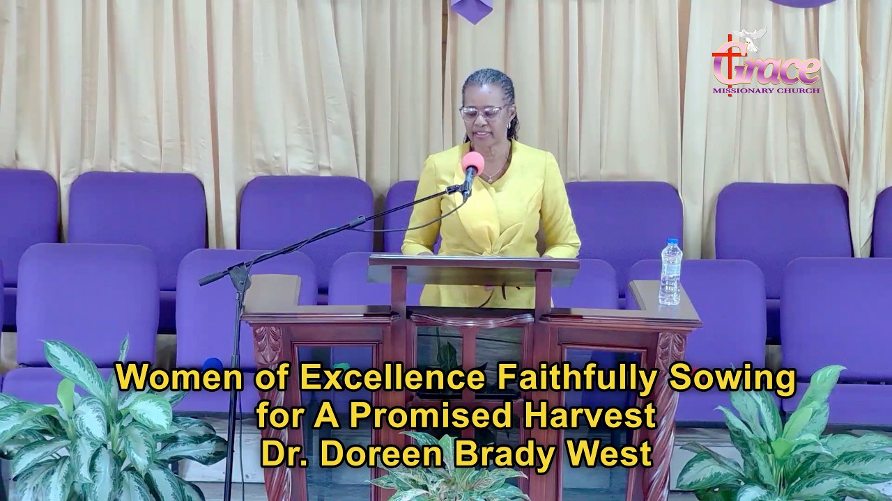 Women of Excellence Faithfully Sowing for A Promised Harvest