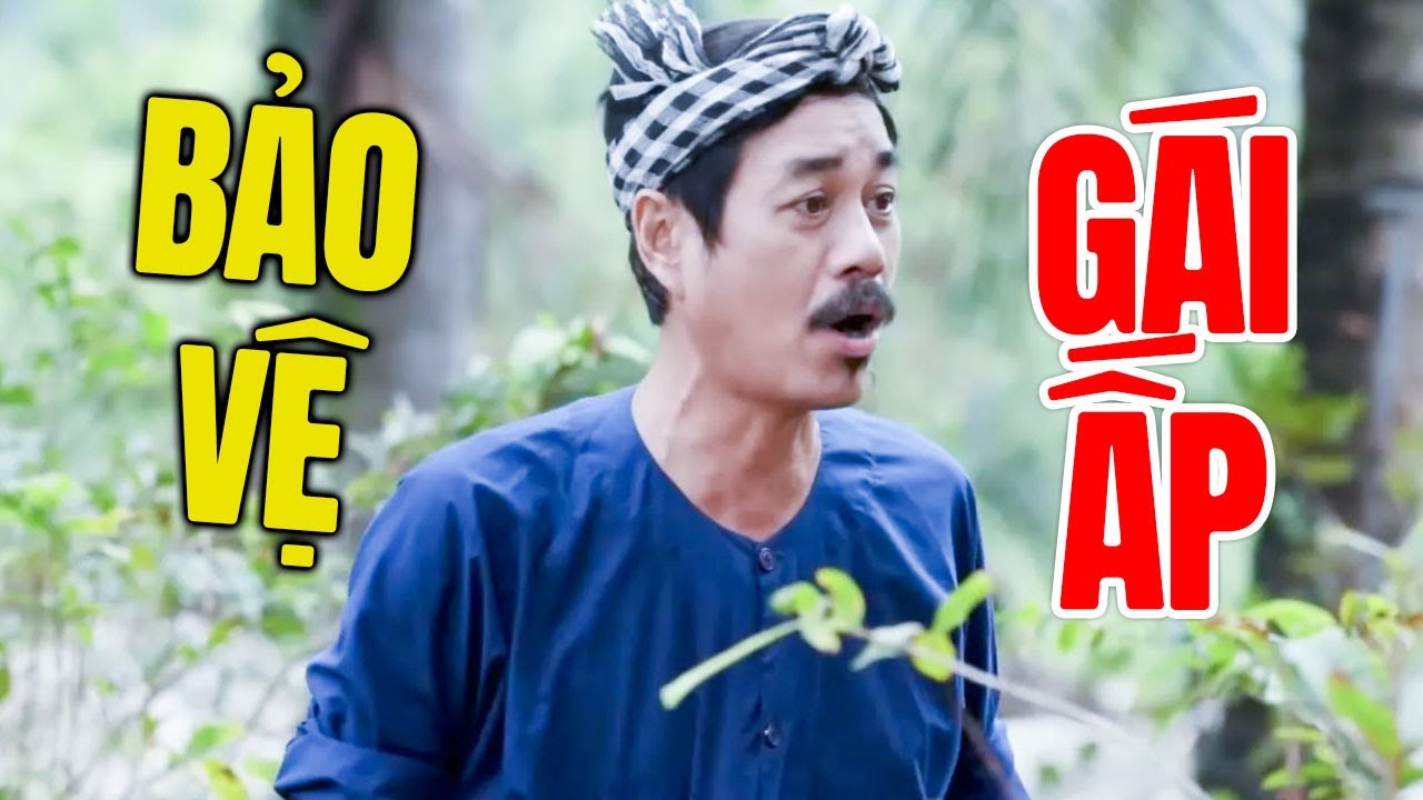 Cười Bể Bụng Với Hài 2025  Mới Nhất | BẢO VỆ GÁI ẤP | Hài Việt Nam Hay Nhất 2025