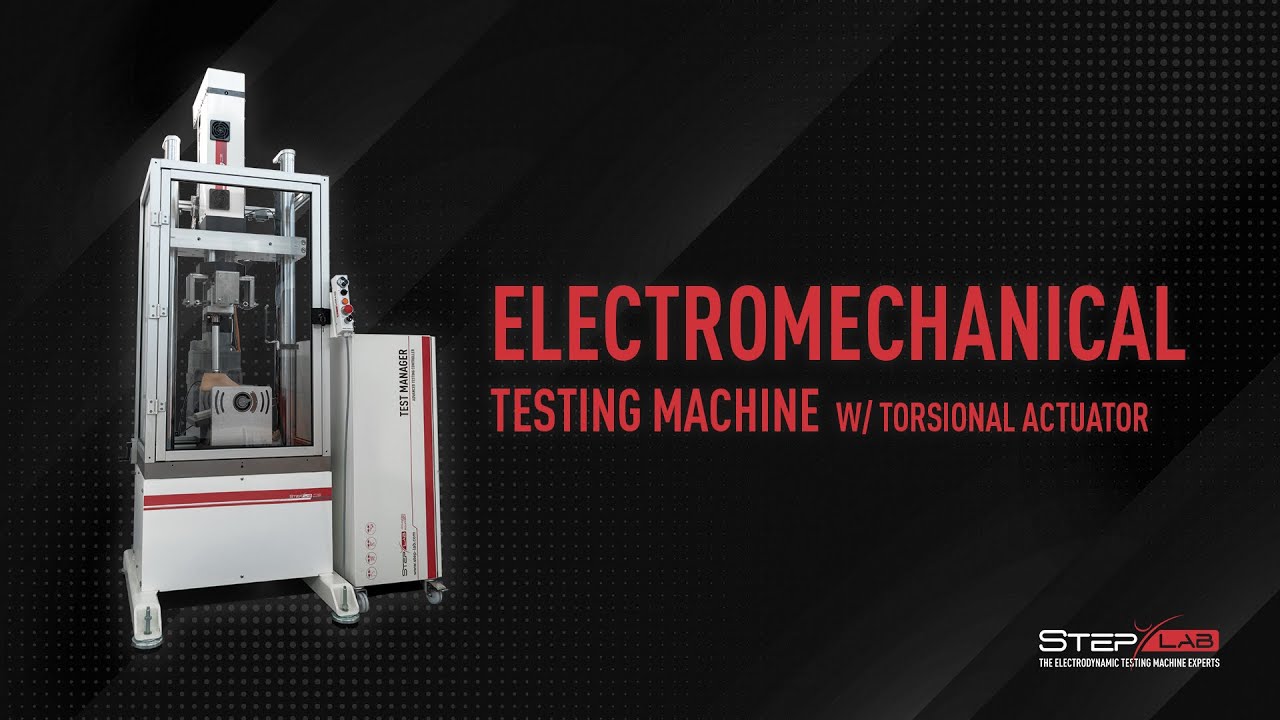 STEP Lab | EA050 - Electromechanical Testing Machine with Torsional Actuator | ISO 22675