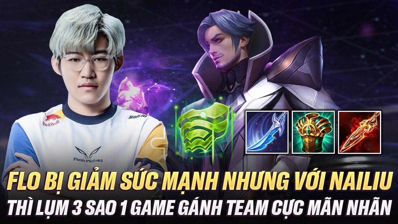 Florentino Bị Giảm Sức Mạnh Nhưng Trong Tay Nailiu Thì Lụm 3 Sao 1 Game Gánh Team Cực Mãn Nhãn