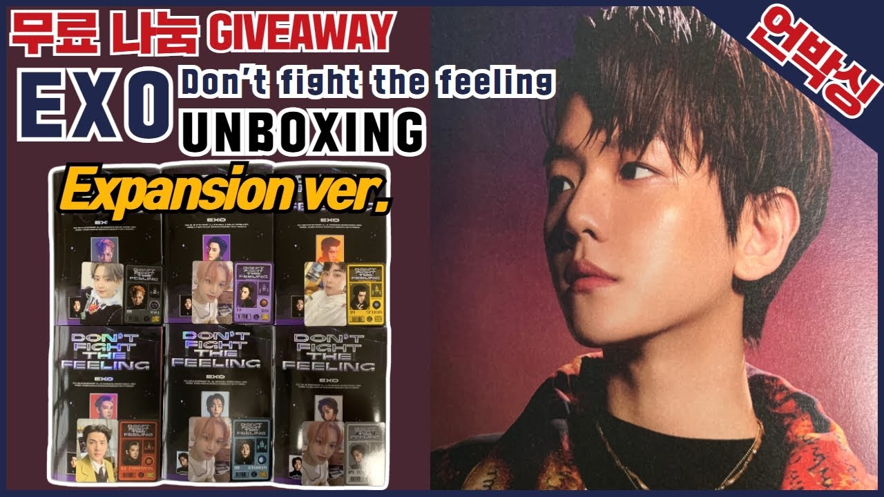 (ENG)[UNBOXING|GIVEAWAY] EXO Special album [DON'T FIGHT THE FEELING] expansion ver. 엑소 스페셜 앨범 익스팬션