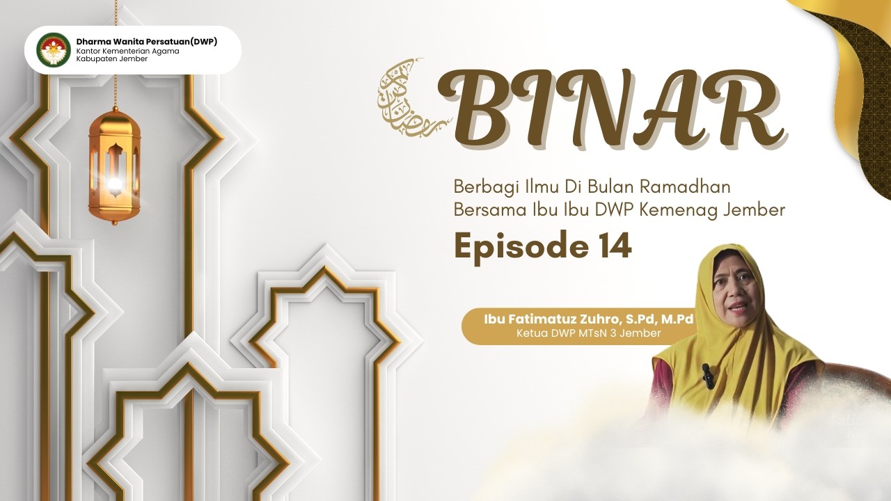 BINAR Episode 14 | Mendidik Anak Cinta Ramadhan