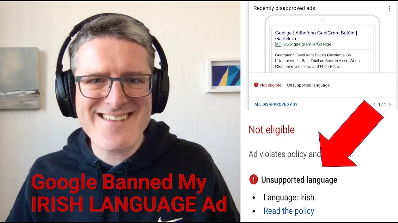 Google Just Banned My IRISH Language Ad - Here's What Happened...