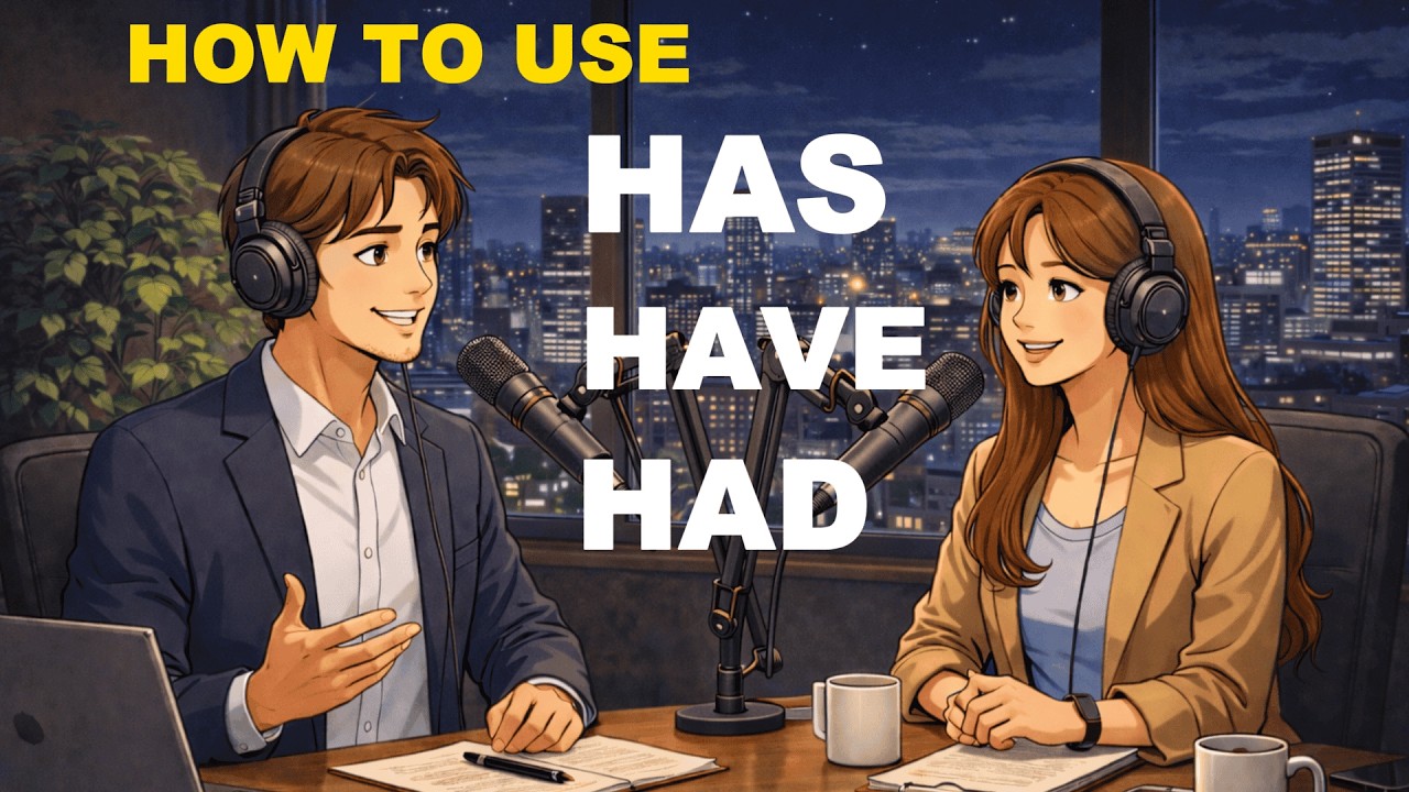 How To Use ' HAS HAVE  HAD ' in English Grammar | Learn Confusing Grammar Easily