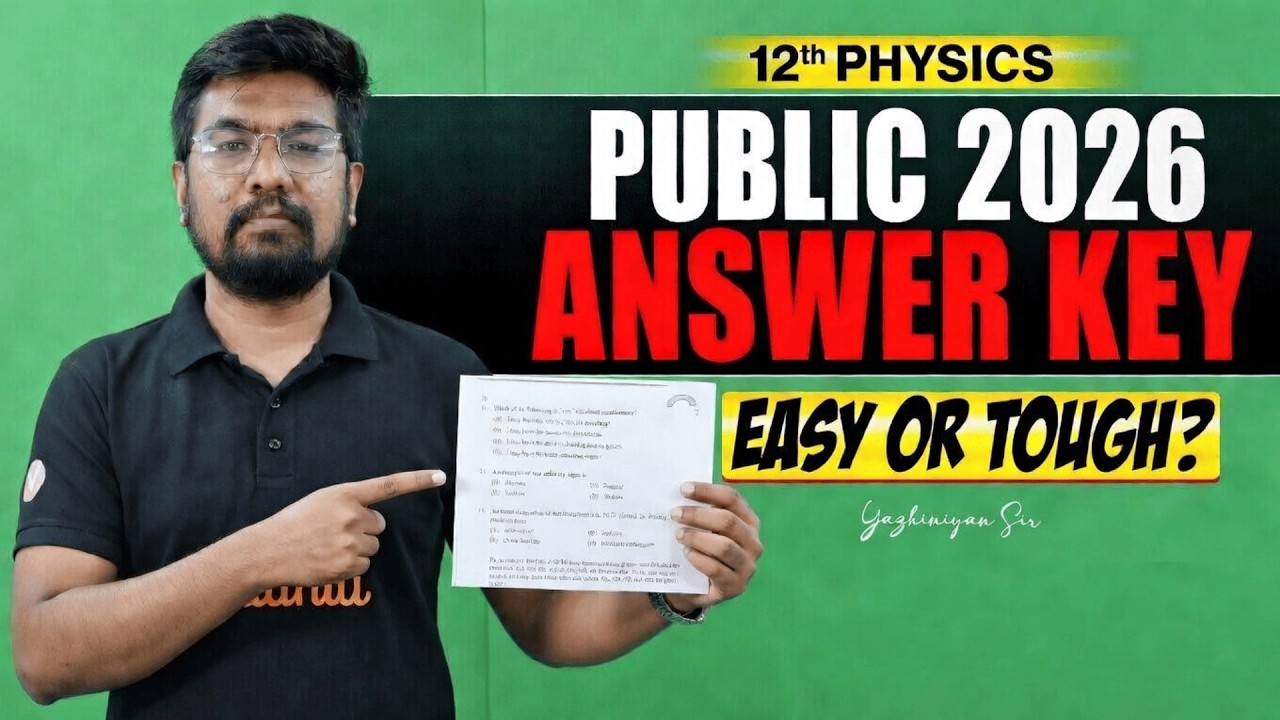 12th Physics | Question Paper Discussion & Answer Key | Public Exam 2026 | Yazhiniyan Sir