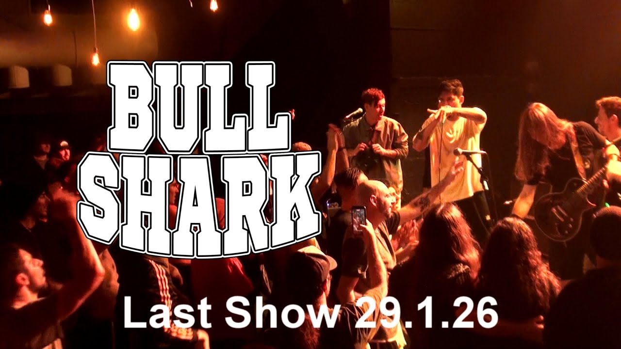 Bullshark - Last Show 29/1/26