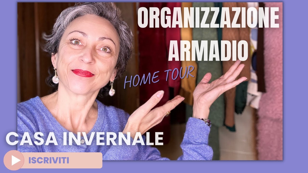 ORGANIZZAZIONE ARMADIO e CASSETTI della CASA INVERNALE
