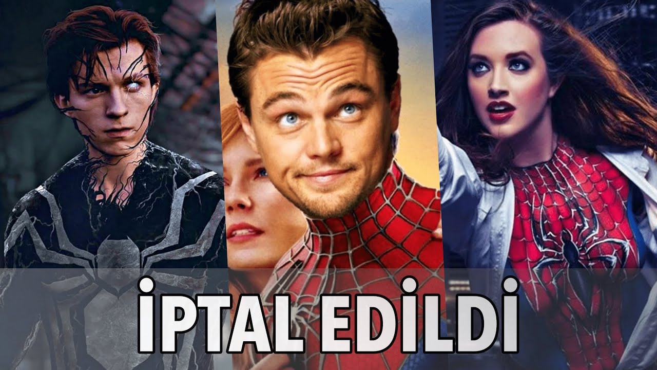 İptal Edilen 5 Spider Man Filmi (Nedenleriyle)