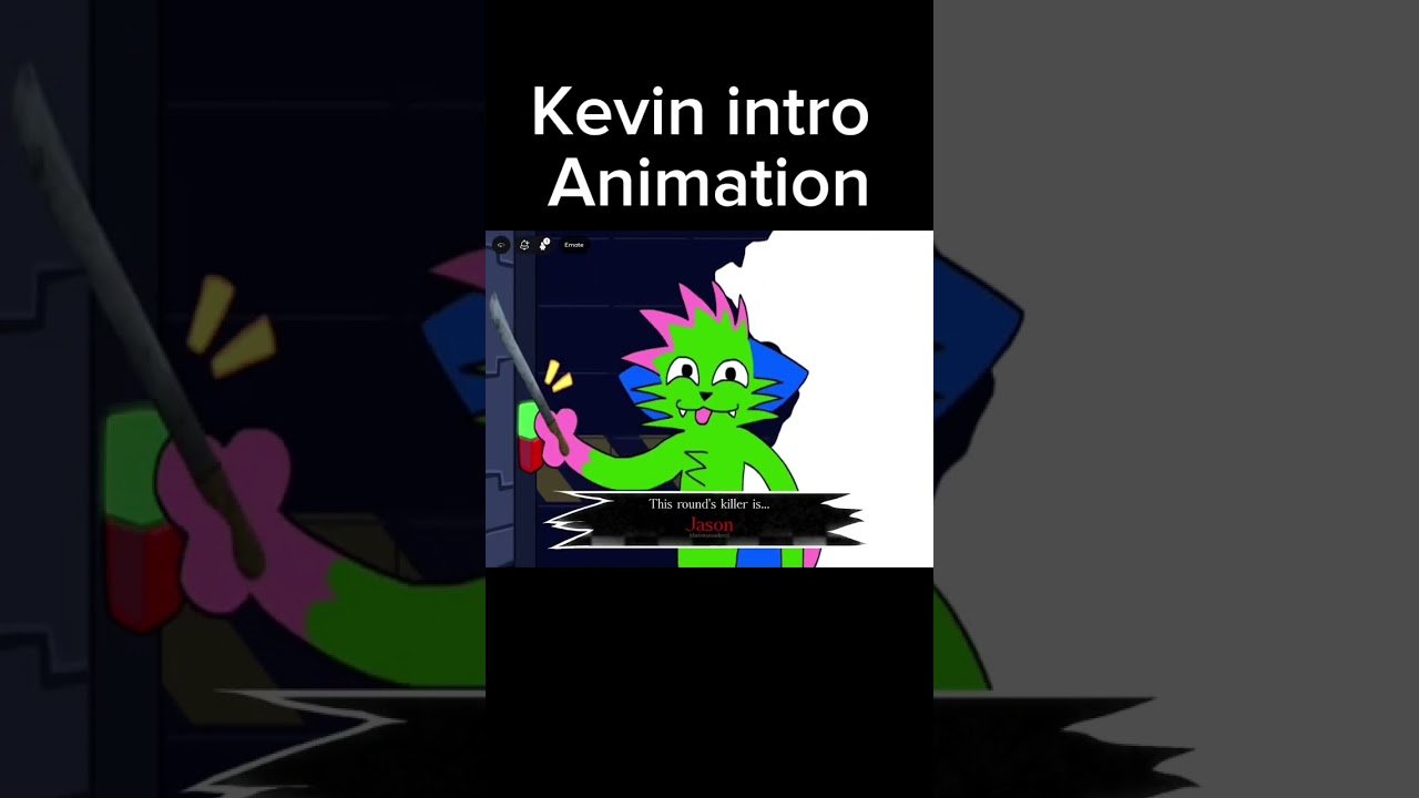 Kevin win and intro animations #Forsaken