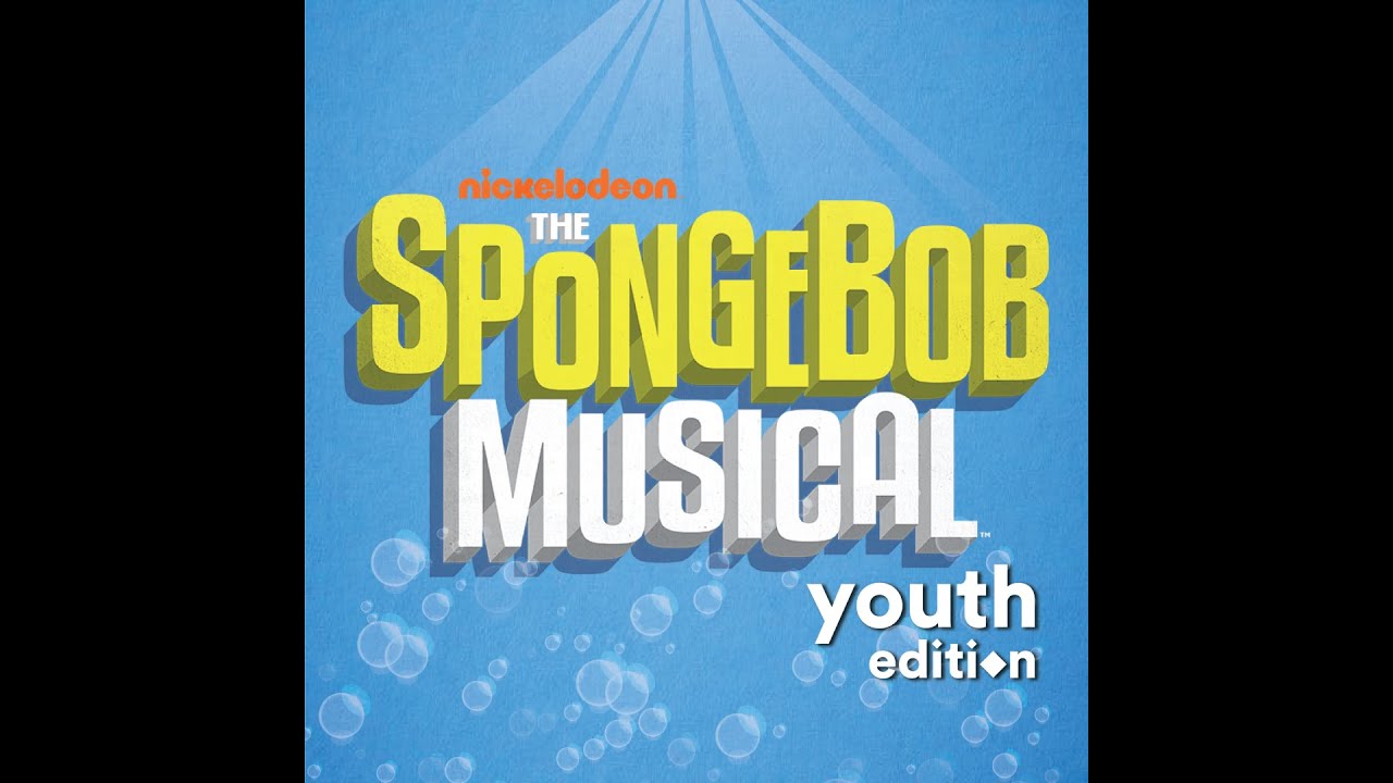 Daddy Knows Best - Spongebob Youth Edition (Instrumental)