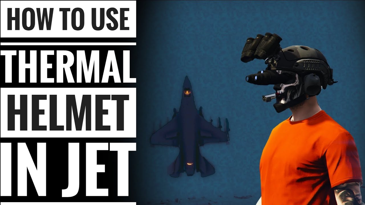 How to use Thermal Helmet in Any JET in 2025 | GTA V Online | Night Vision | ** Super Easy **