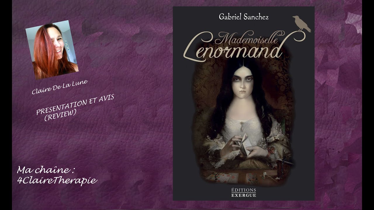 Mademoiselle Lenormand (review, video)