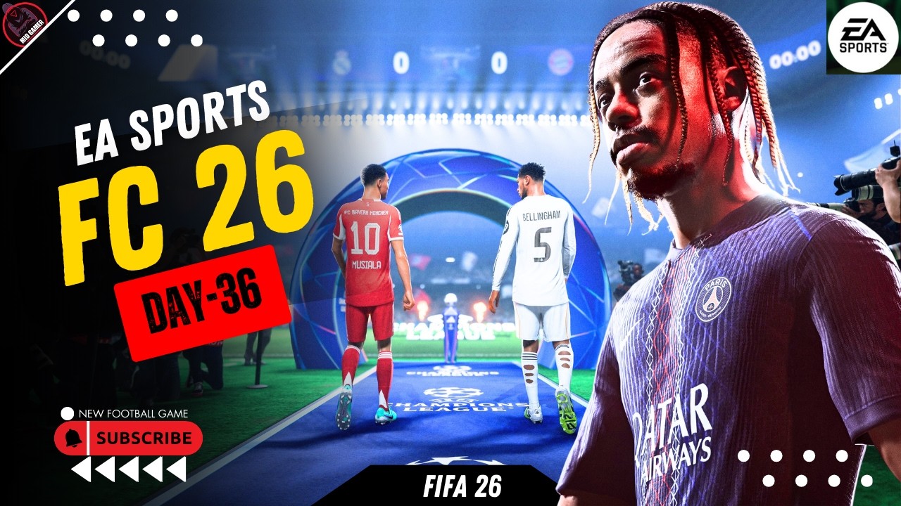 EA SPORTS FC™ 26(FIFA 26) DAY-36