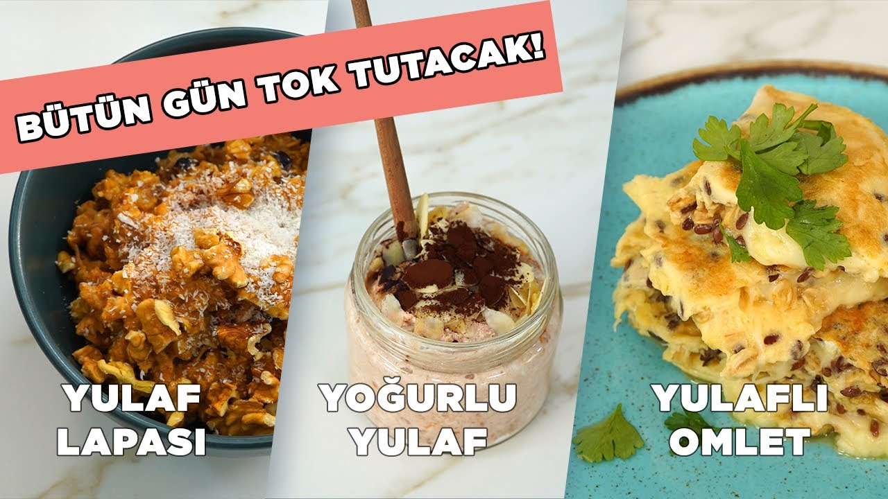 Bütün Gün Tok Tutacak, Yulaftan Harika 3 Tarif I Yulaflı Omlet, Lapa ve Yoğurtlu Yulaf!