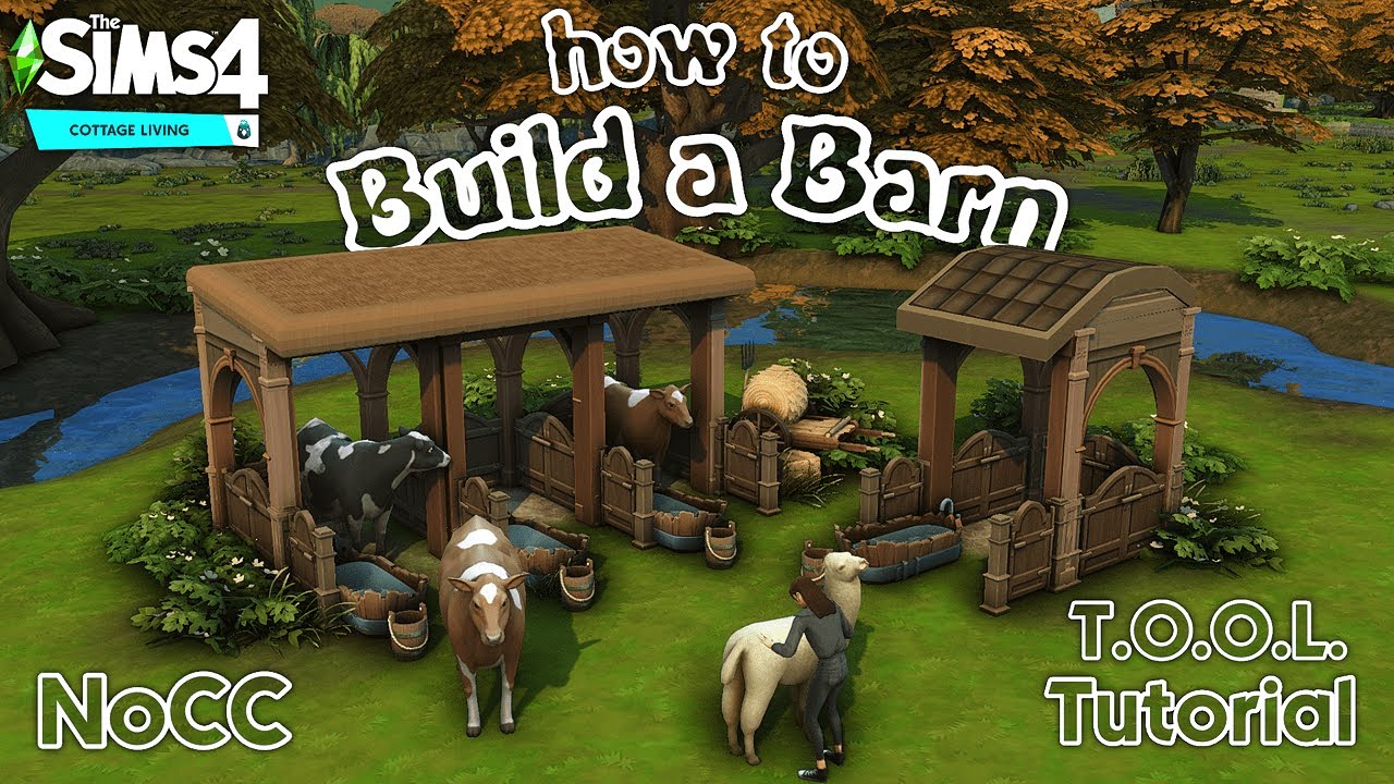 How to Build your own Sheds and Barns || Tutorial || The Sims 4 Cottage Living