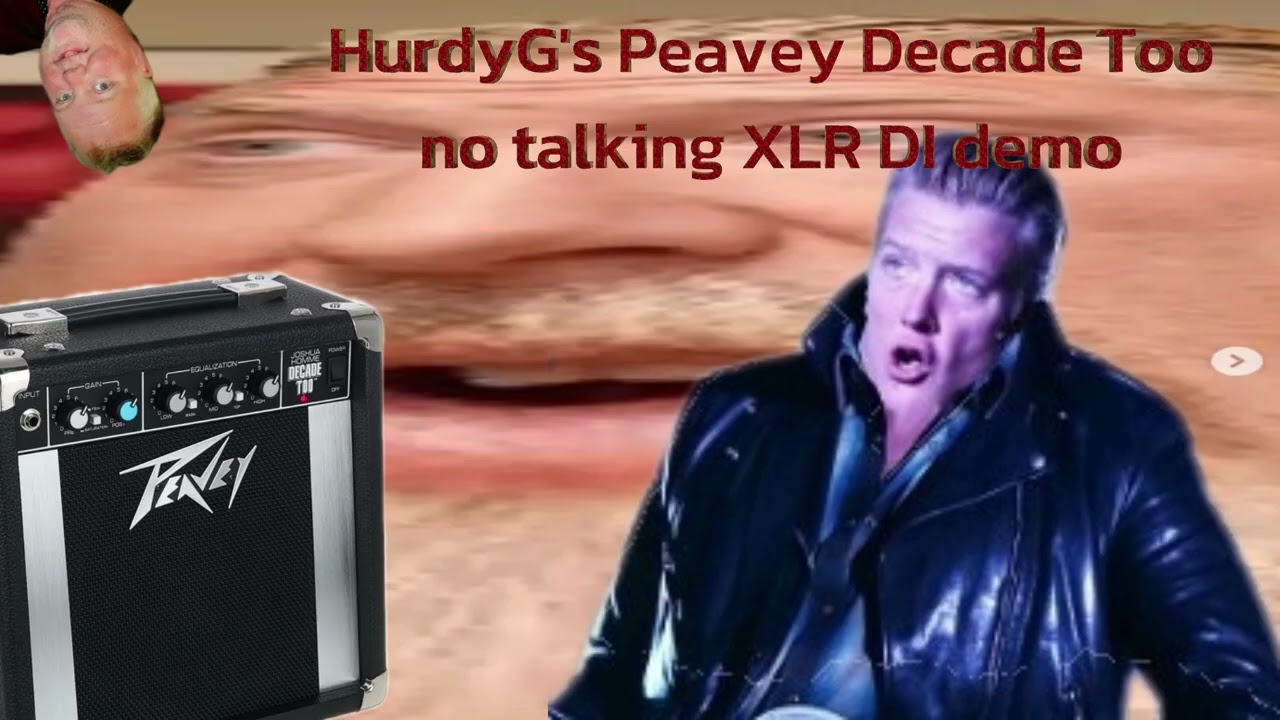 HurdyG's Peavey Decade Too no talking DI out (XLR) demo