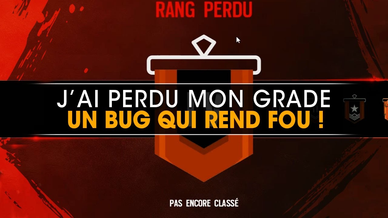 J'ai perdu mon grade ! Un bug abusé ! Rainbow Six Siege