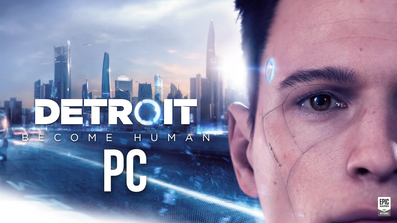 DETROIT BECOME HUMAN PC Gameplay Walkthrough Part 1