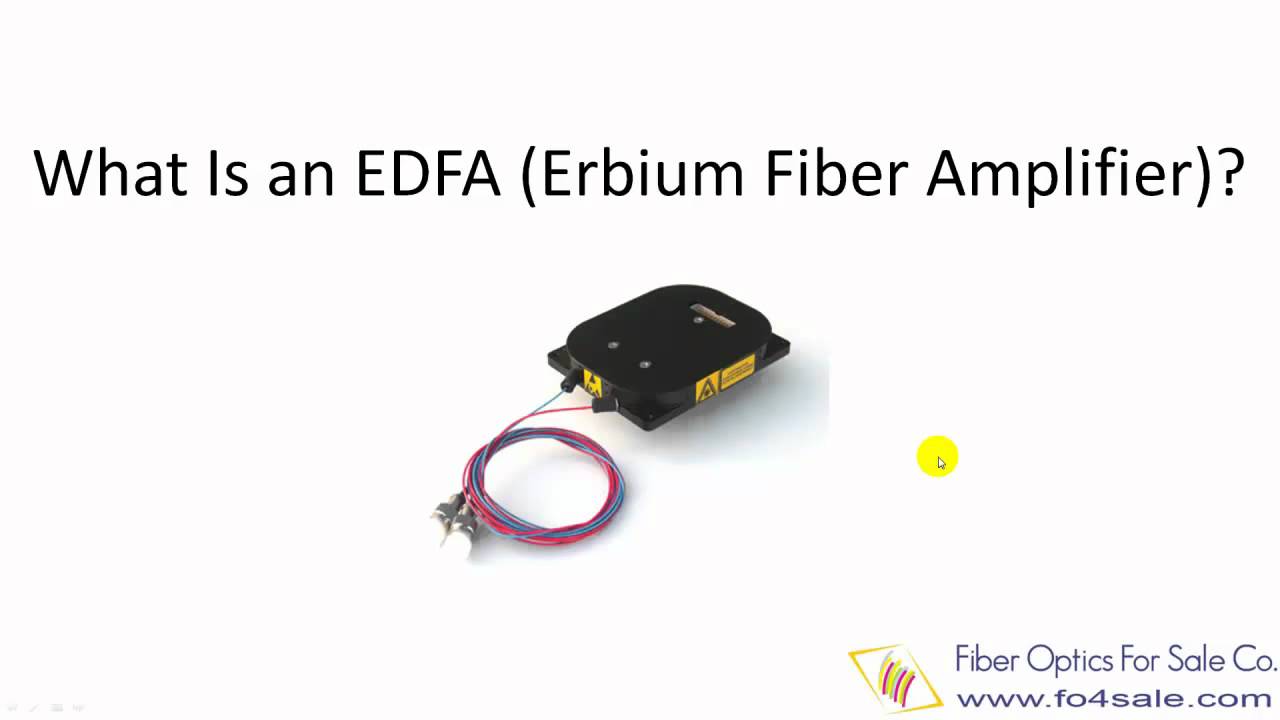 What is EDFA Optical Amplifier?