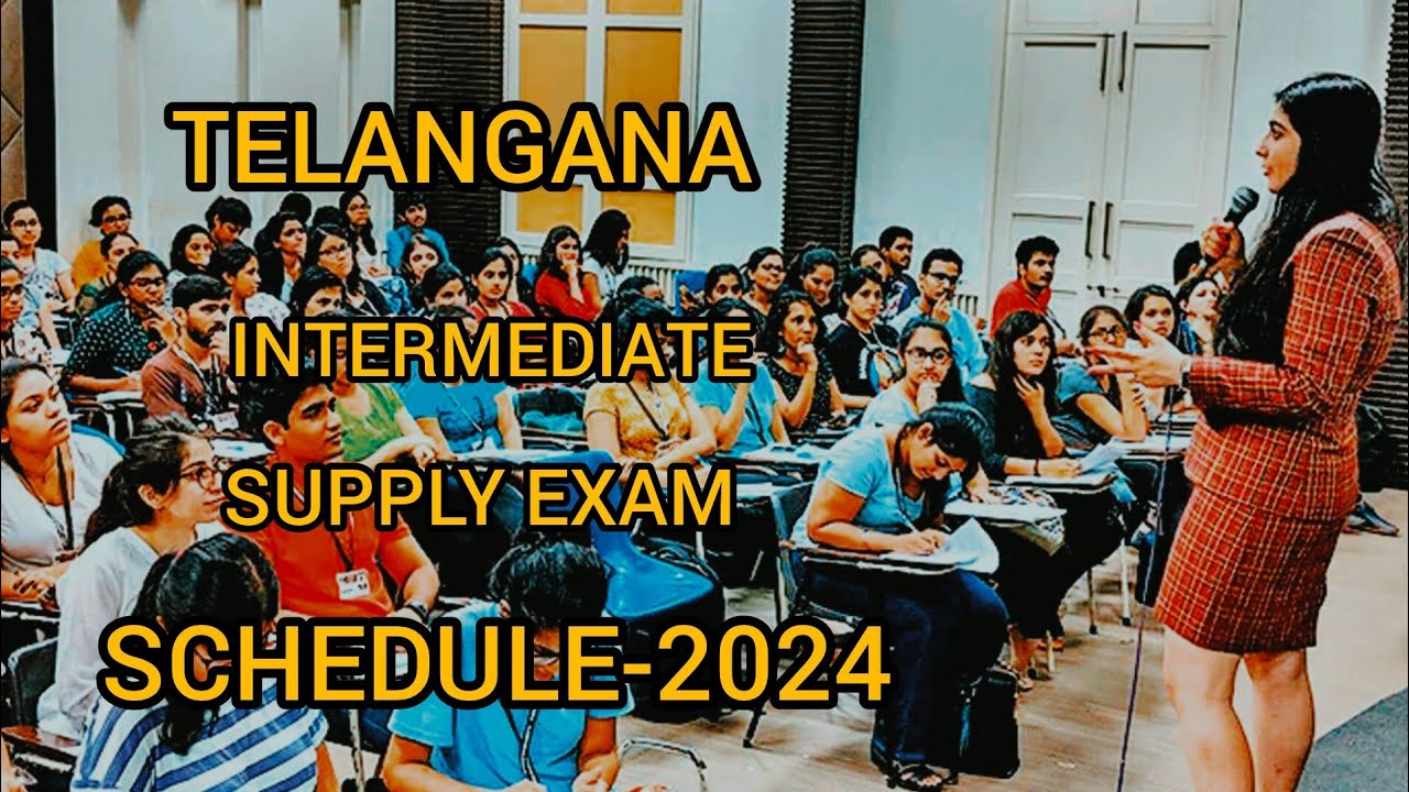 Telangana Inter Supplimentary Exams Schedule 2024 | Supplimentary EXAMS In Telangana