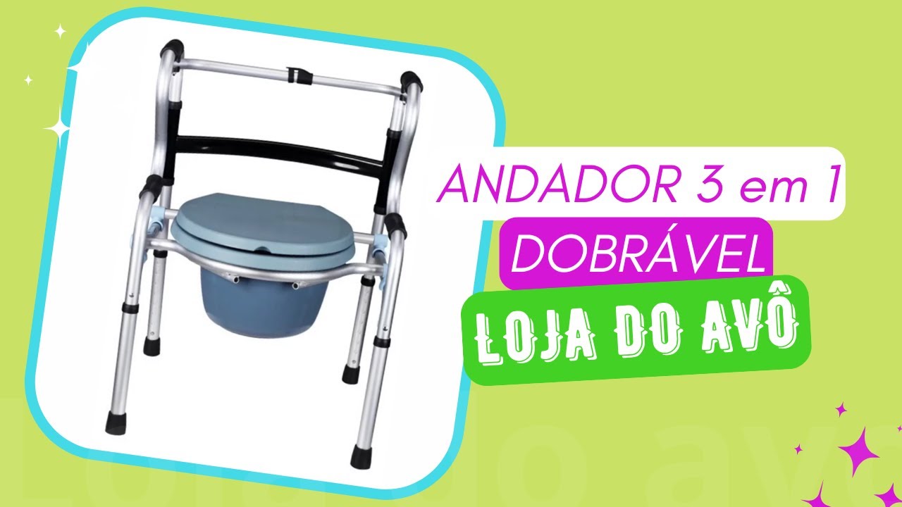 Andador 3 em 1 - Multiuso - Loja do Avô
