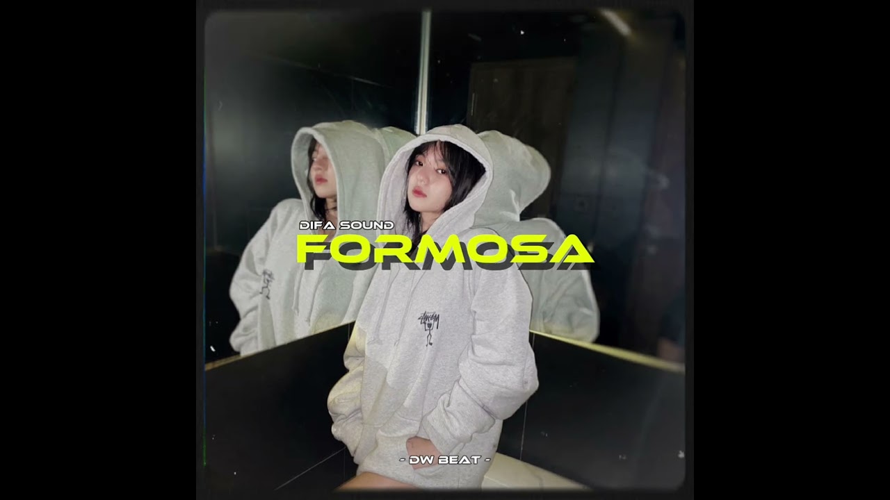 CHA CHA - FORMOSA _ DhfnzWallker _ ( DIFA SS )