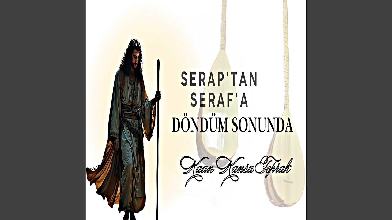 Serap'tan Seraf'a Döndüm Sonunda
