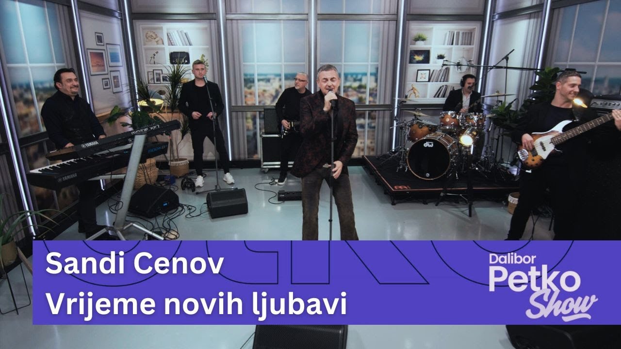 Sandi Cenov - Vrijeme novih ljubavi | Dalibor Petko Show | CMC TV
