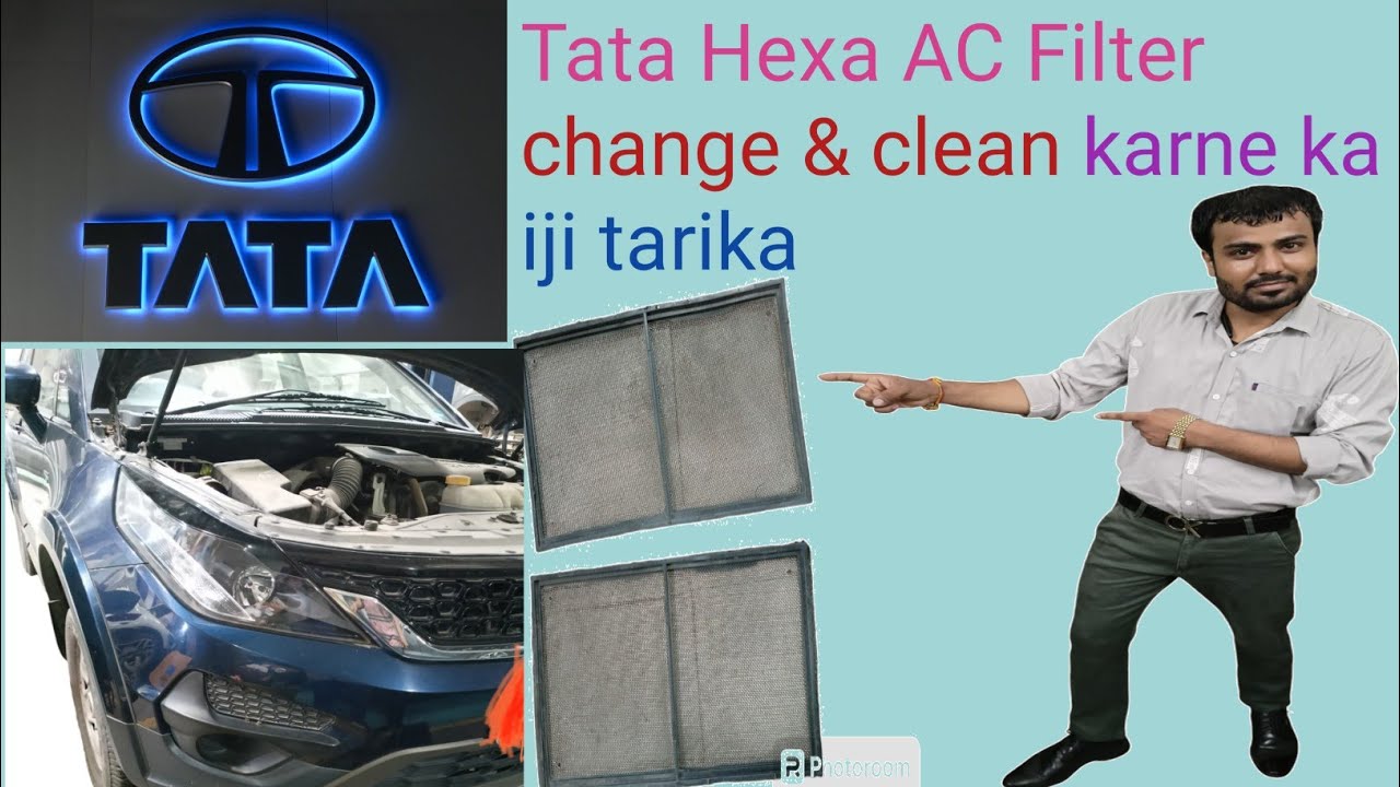Tata Hexa AC Filter change & clean karne ka iji tarika