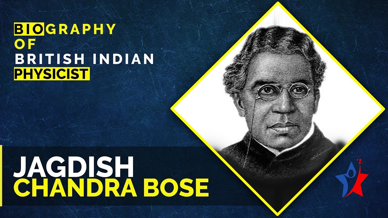 Jagdish Chandra Bose Biography in English