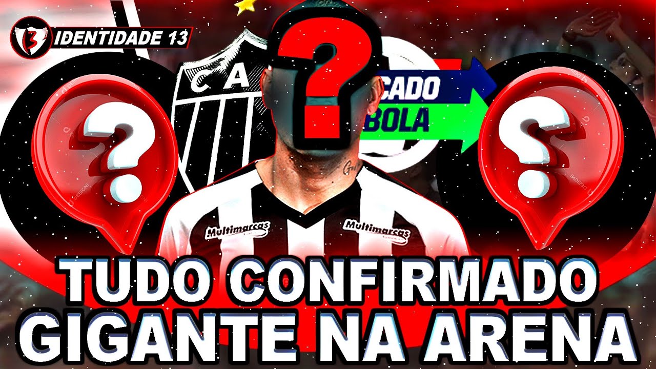 😱😱 TUDO FOI CONFIRMADO E GIGANTE NA ARENA MRV - JOIA DE 11 ANOS VEM PRO GALO