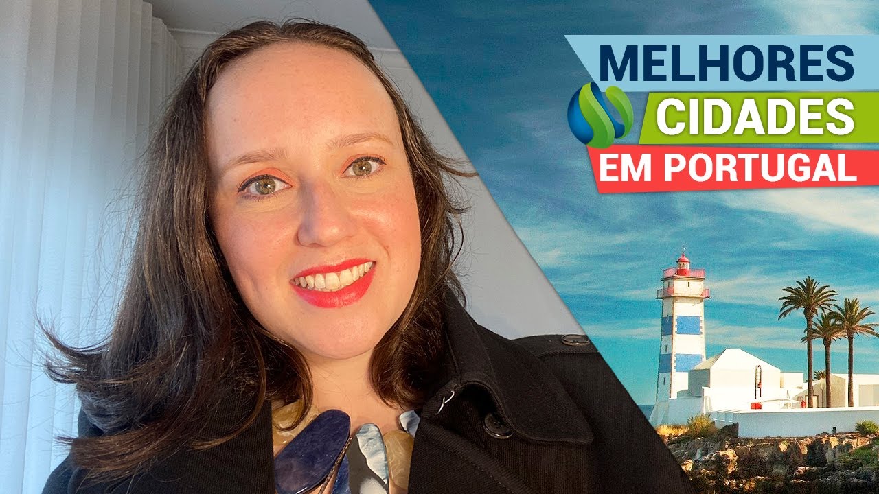 Melhores cidades para Morar em Portugal