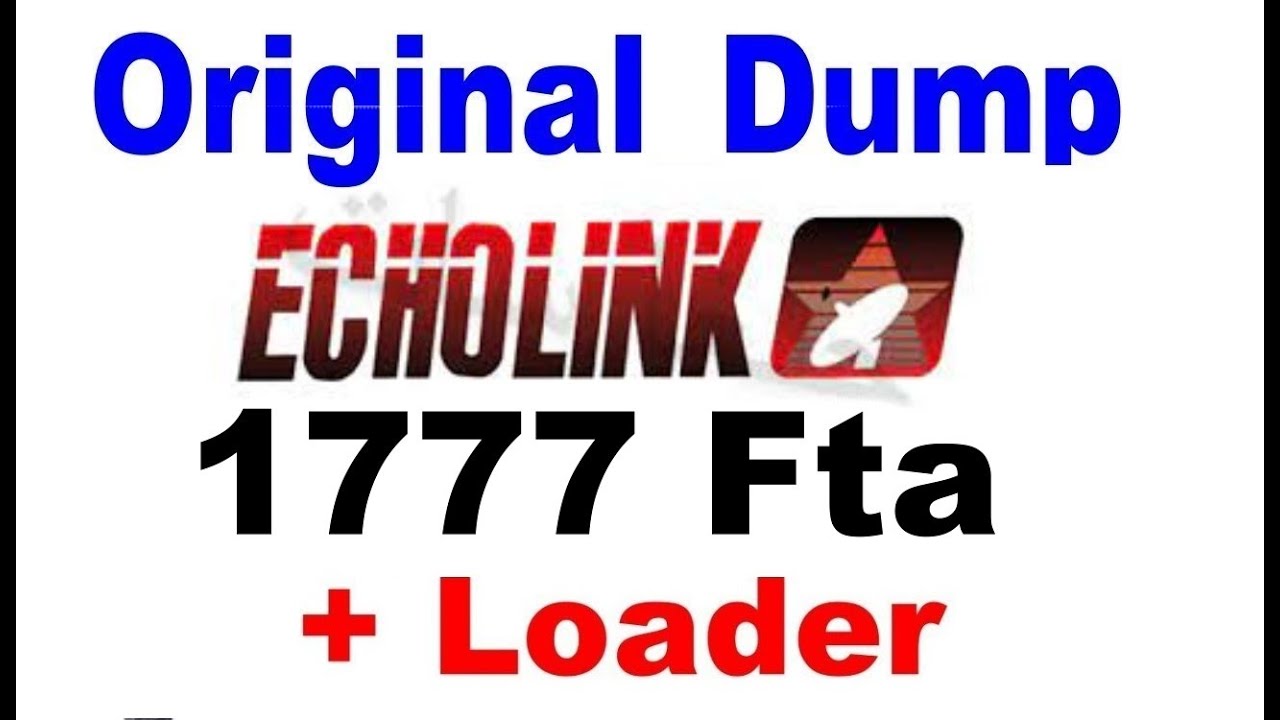Original   Dump Echolink 1777 FTA China
