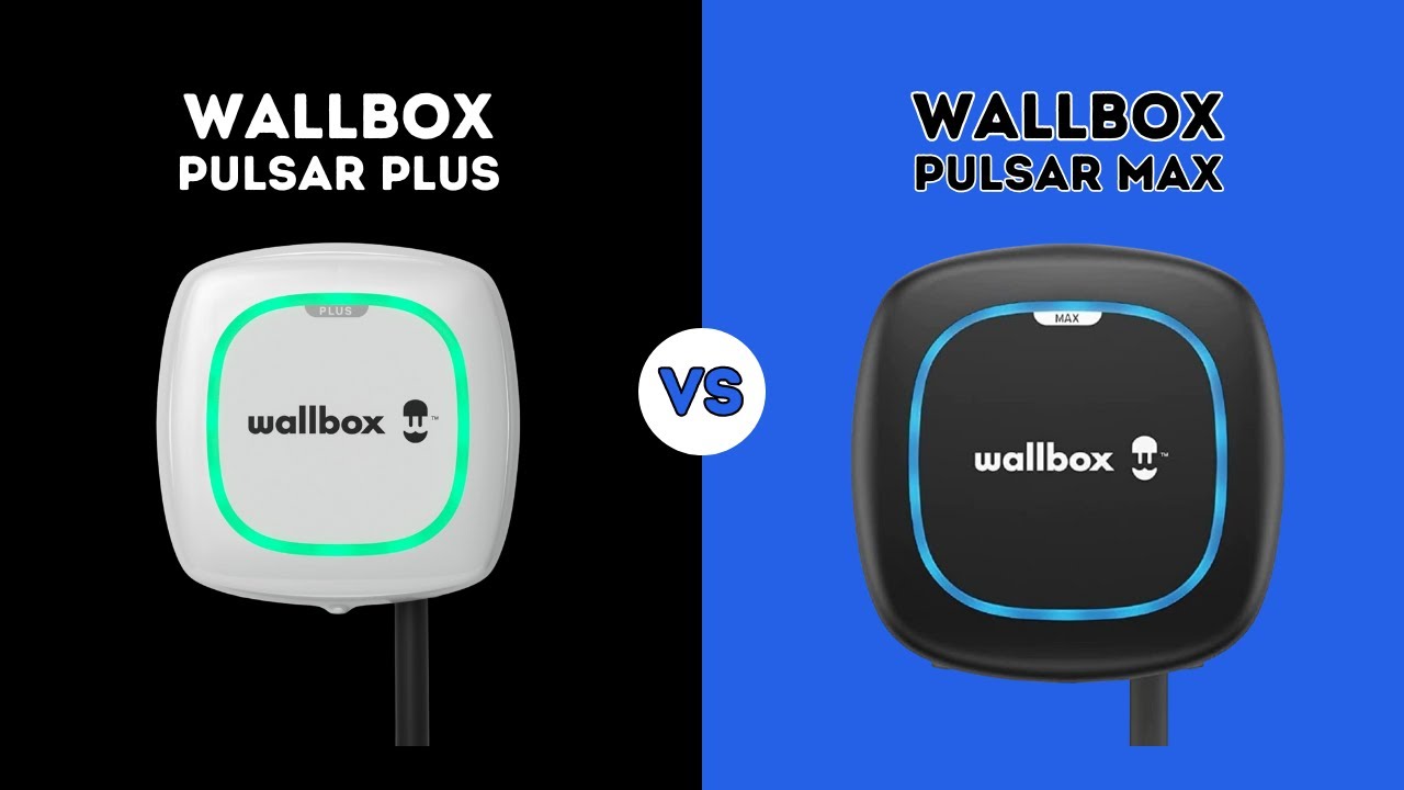 ⭐ WALLBOX PULSAR PLUS VS MAX | COMPARAISON ⭐