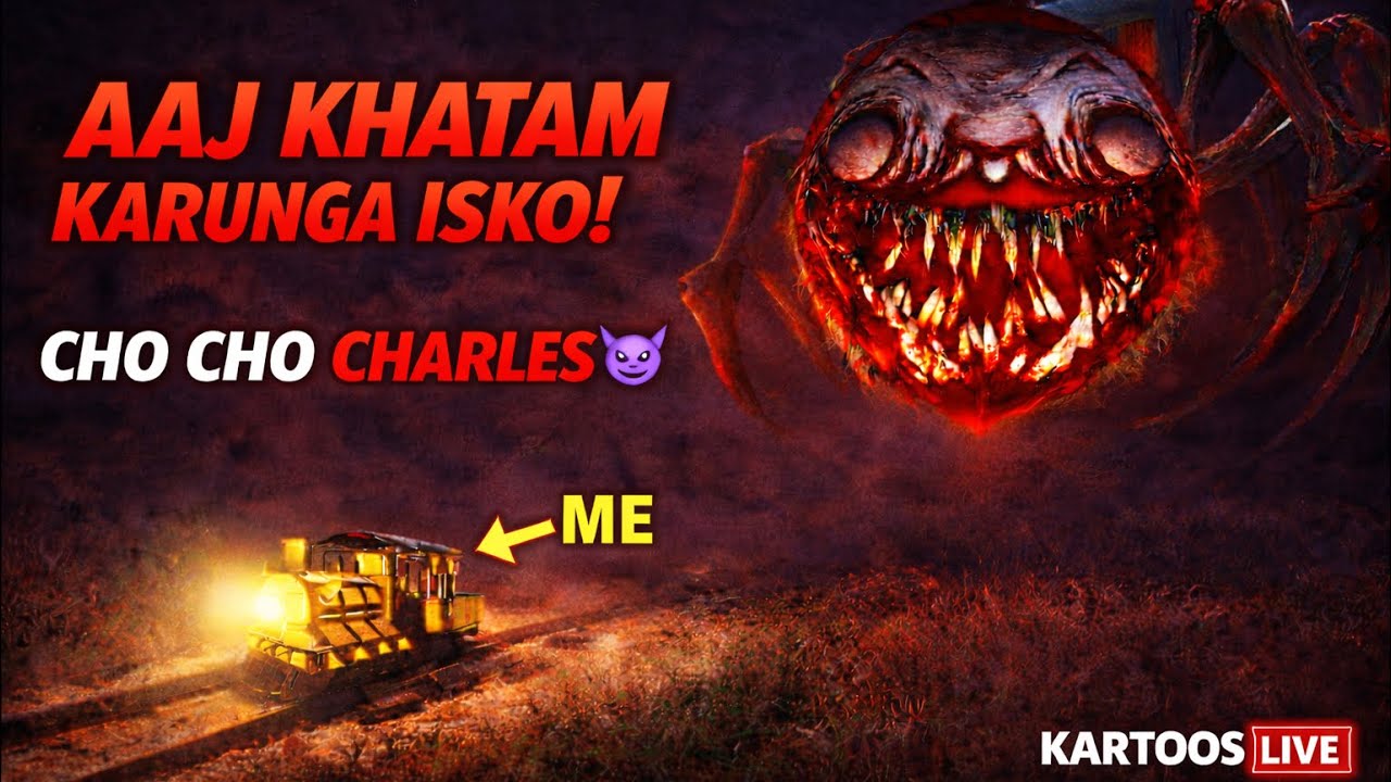 AAJ CHO CHO CHARLES KA THE END 😈 | Kartoos Live 🔥