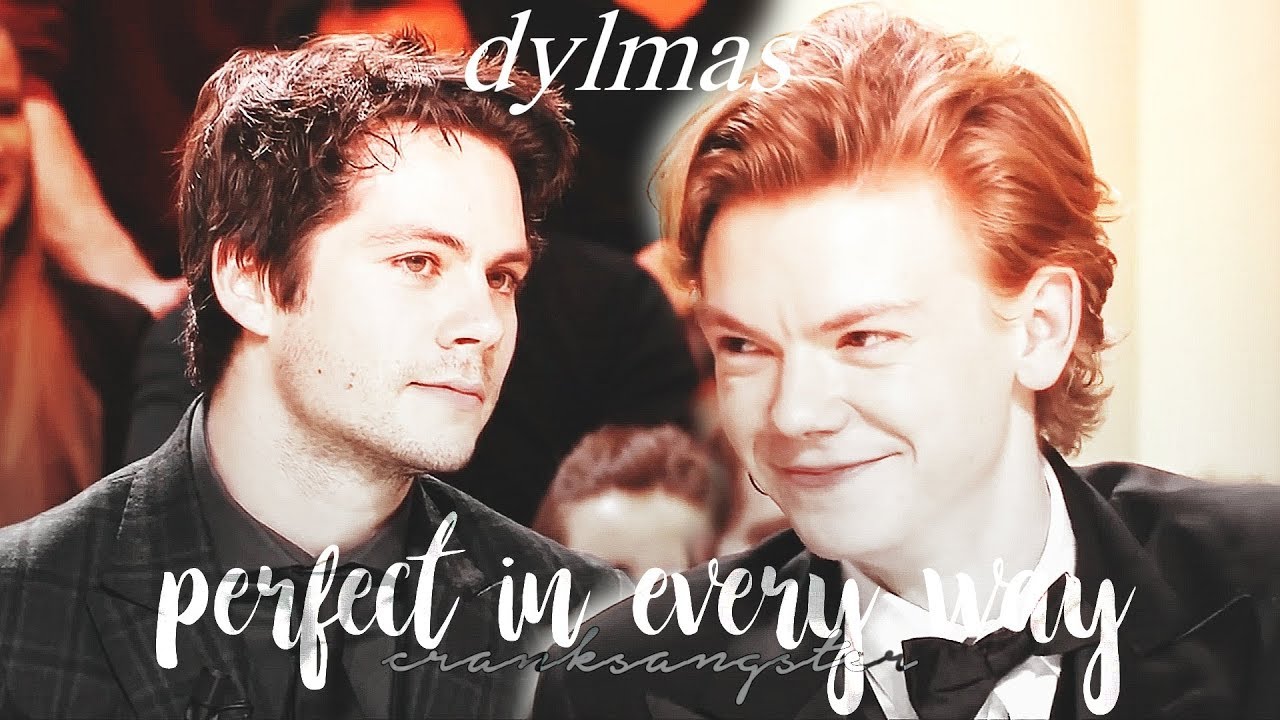 perfect in every way ☽ [dylmas]