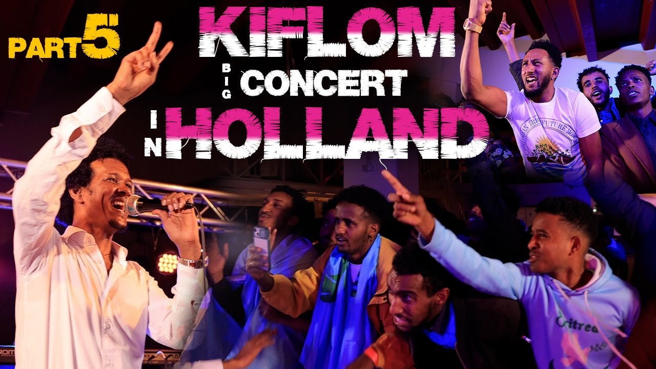 Kiflom yikalo concert in Holland 2022 Aerukmidea