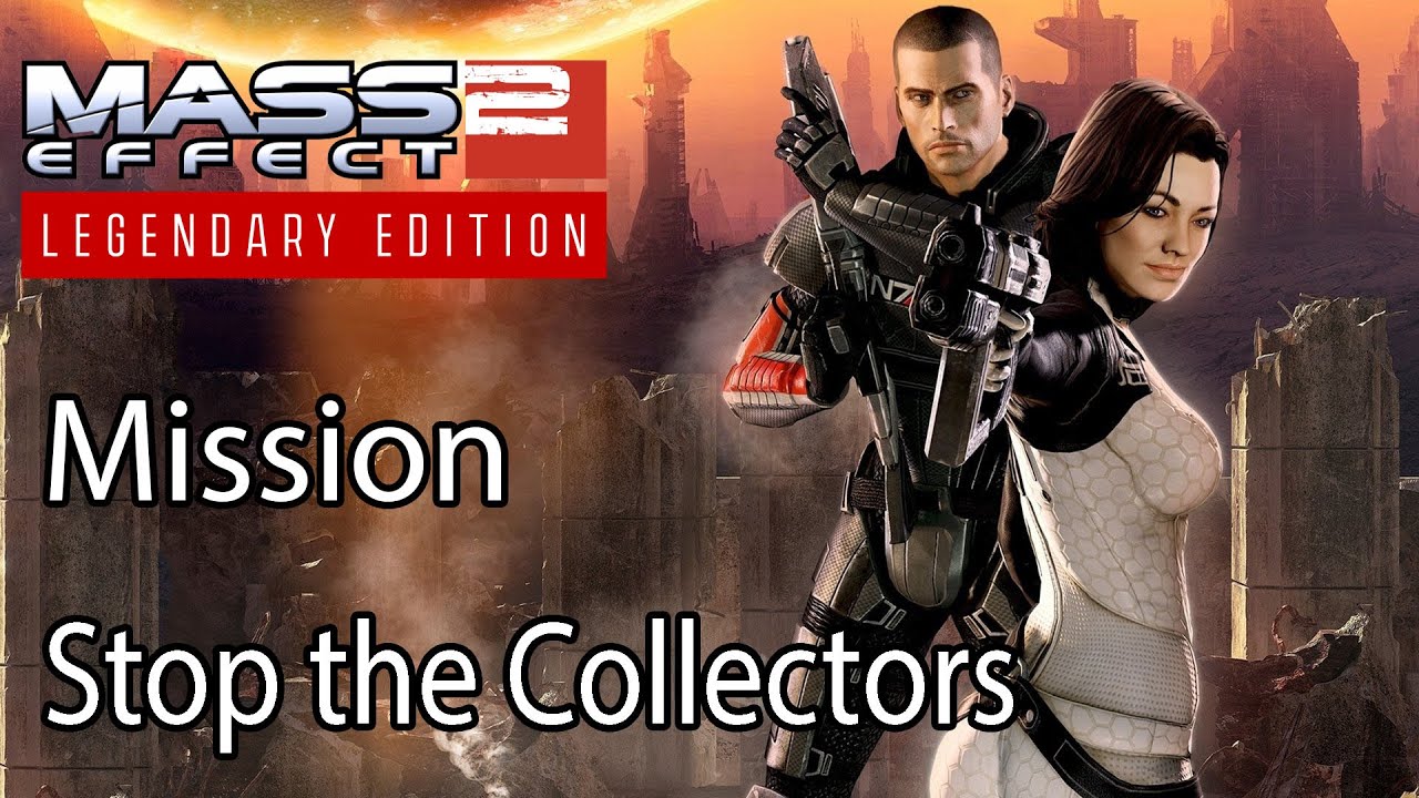 Mass Effect 2 Mission Stop the Collectors