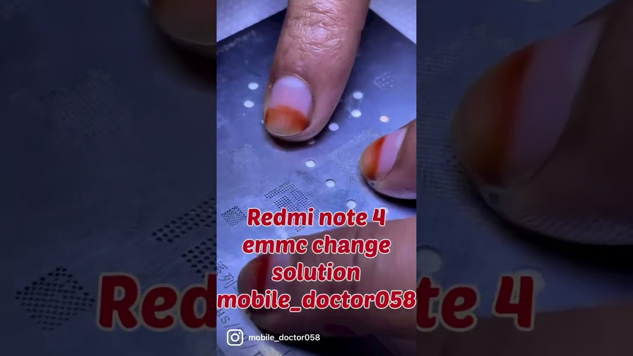 Redmi note 4 emmc change solution. done by mobile_doctor058  like&comments&subscribe